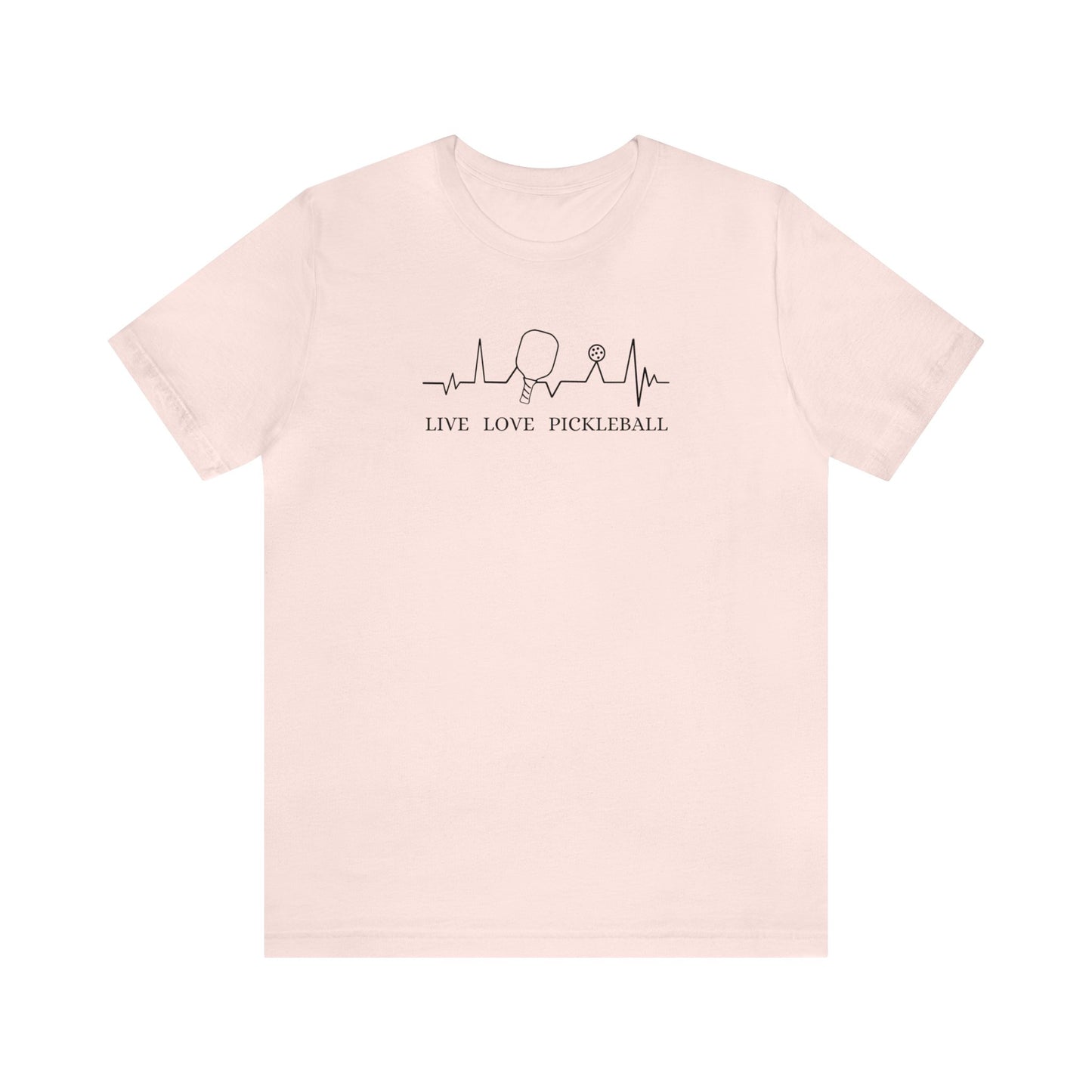 Live Love Pickleball T-shirt