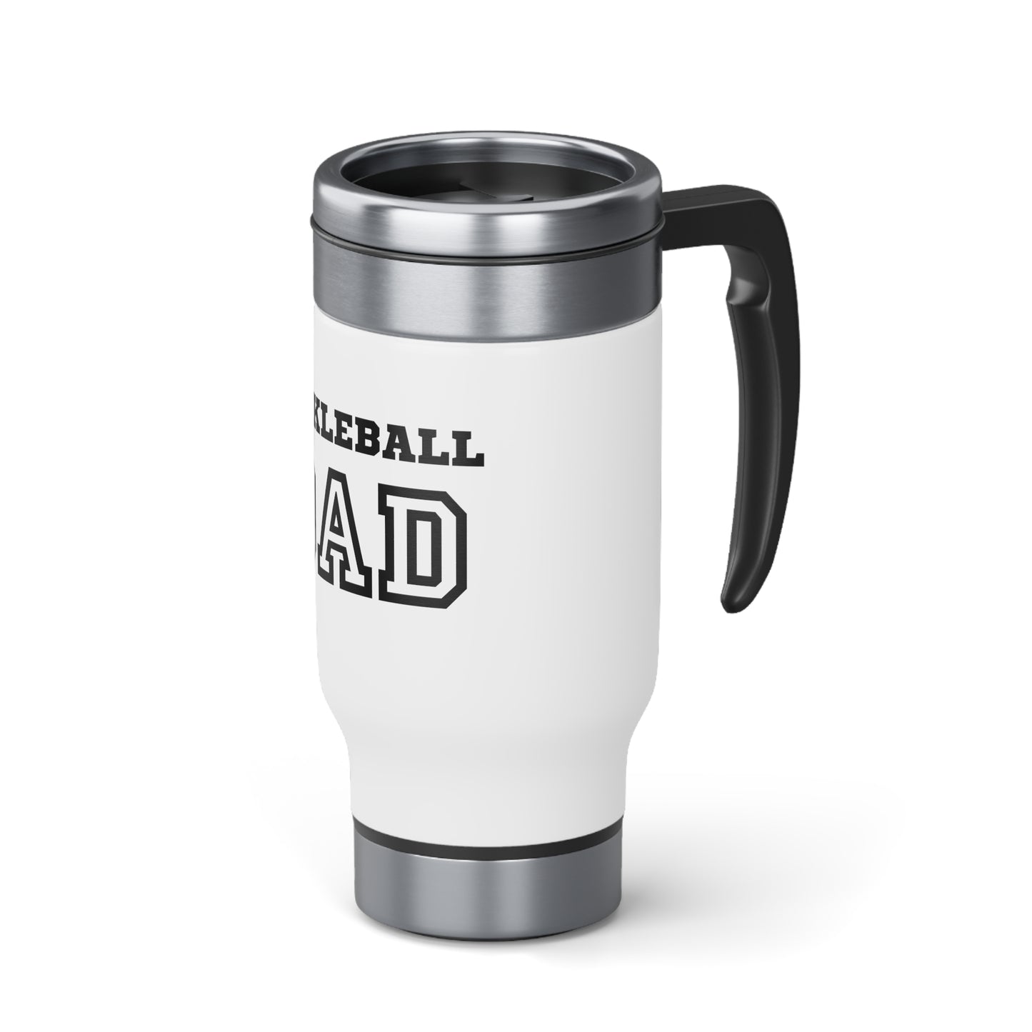 Pickleball Dad Stainless Steel Travel Mug