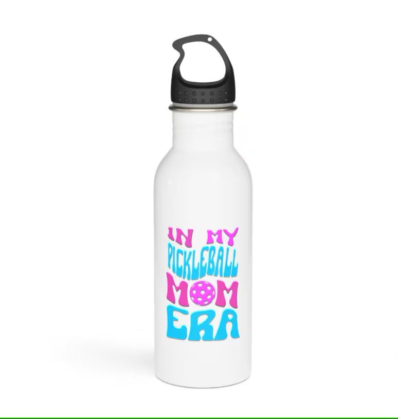 In My Pickleball Mom Era Stainless Steel Water Bottle