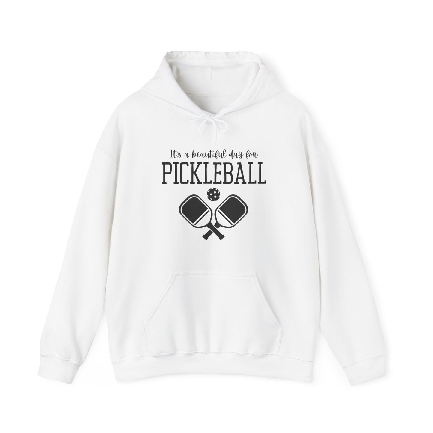 Pickleball Beautiful Day Hoodie